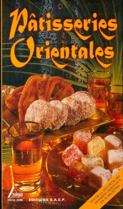 Pâtisseres orientales - Laurence Lefebvre