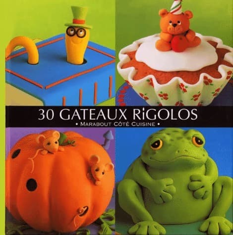 30 gâteaux rigolos - Debbie Brown
